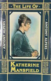 The Life of Katherine Mansfield (Oxford Paperbacks)