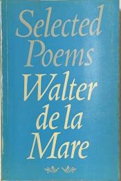 Selected Poems by Walter de la Mare（Faber Paperbacks）