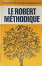 Le Robert méthodique : dictionnaire méthodique du français actuel