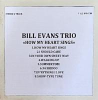Bill Evans Trio <How My Heart Sings>