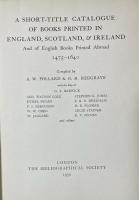 A Short-Title Catalogue of Books Printed in England, Scotland, and Ireland And of English Books Printed Abroad 1475-1640