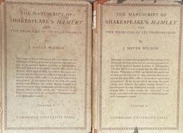 The Manuscript of Shakespeare's Hamlet and the Problems of Its Transmission. An Essay in Critical Bibliography. Complete in Two Volumes