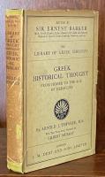 Greek Historical Thought From Homer to The Age of Heraclius　（The Library of Greek Thought）