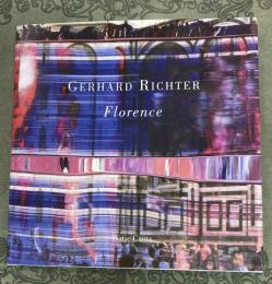 Gerhard Richter: Florence ゲルハルト・リヒター