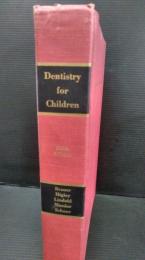洋書　小児歯科　dentistry for children 