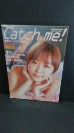 酒瑠夢　4月号増刊　写真集　キャッチ・ミー　catch・me