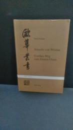 洋書　　Jenseits von Weimar : Goethes Weg zum Fernen Osten
Naoji Kimura Peter Lang 1997 (Euro-Sinica, Bd. 8)   ワイマールを越えて:極東へのゲーテの道
木村直二 ピーター・ラング 1997 (Euro-Sinica, Vol. 8)