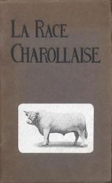 LA RACE CHAROLLAISE
