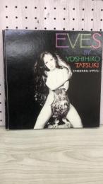 EVES　BY　YOSHIHIRO　TTATSUKI
立木義浩写真帖　イヴたち
