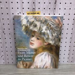 1_  図録 ポーラ美術館コレクション モネ、ノワールからピカソまで 2018年 平成30年 From Monet and Renoir to Picasso