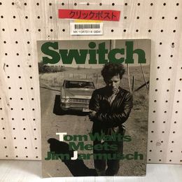 3_    Switch スイッチ 1993年 平成5年 1月 Vol.10 Tom Waits(トム・ウェイツ) MEETS Jim Jarmusch(ジム・ジャームッシュ)