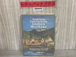 3_    洋書 America's Fascinating Indian Heritage アメリカ インディアン 先住民 1978年 昭和53年 Reader's Digest