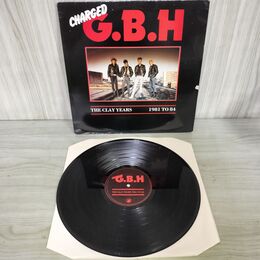 1_　Lp GBH Charged G.B.H The Clay Years 1981 To 84 CALY LP 21 210168