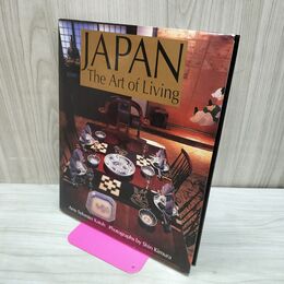 1_　洋書 JAPAN The Art of Living 骨董・伝統工芸品をはじめとする様々な日本的素材を洋式の生活空間に新感覚でアレンジ 実例 090172