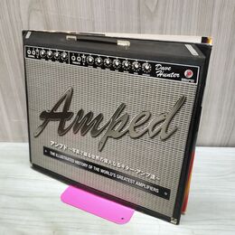 1_　アンプド 写真で綴る世界の偉大なるギター アンプ達 デイヴ ハンター 210248