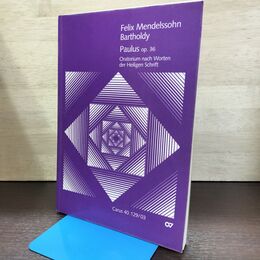 1_　洋書 楽譜 Felix Mendelssohn Bartholdy Paulus op.36 Carus 120281