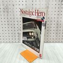 1_　Nostalgic Hero ノスタルジックヒーロー Vol.127 2008年6月1日 DVD付 090133