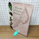 1_　洋書 Histoire du Chapeau Feminin Modes de Paris 婦人帽子の歴史 パリのファッション 070470